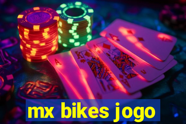 mx bikes jogo